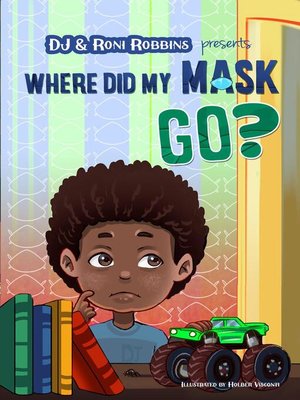Where Did My Mask Go? - ebook